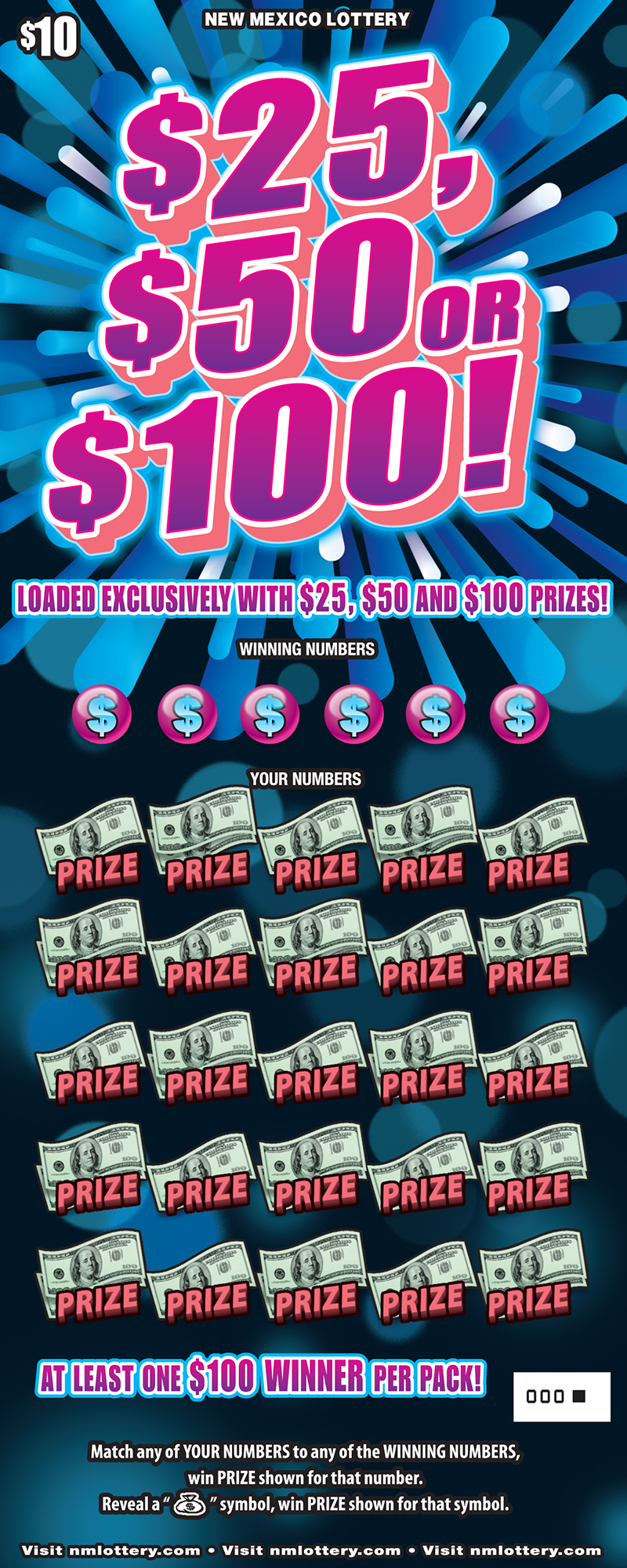 $25, $50 or $100! Scratcher